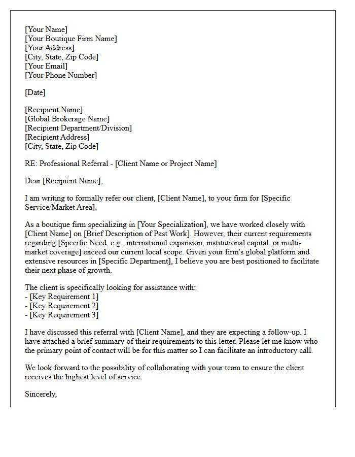 Independent Boutique to Global Corporate Brokerage Referral Letter