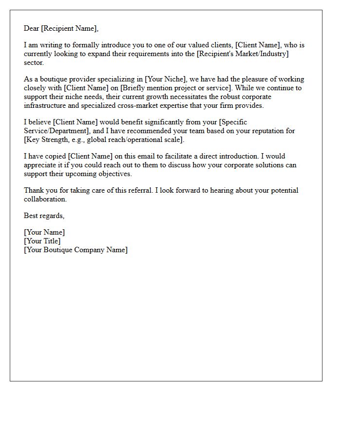 Niche Boutique to Corporate Cross-Market Buyer Referral Letter