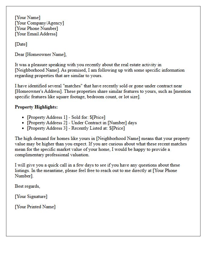 Neighborhood Follow-Up Letter Highlighting Similar Property Matches