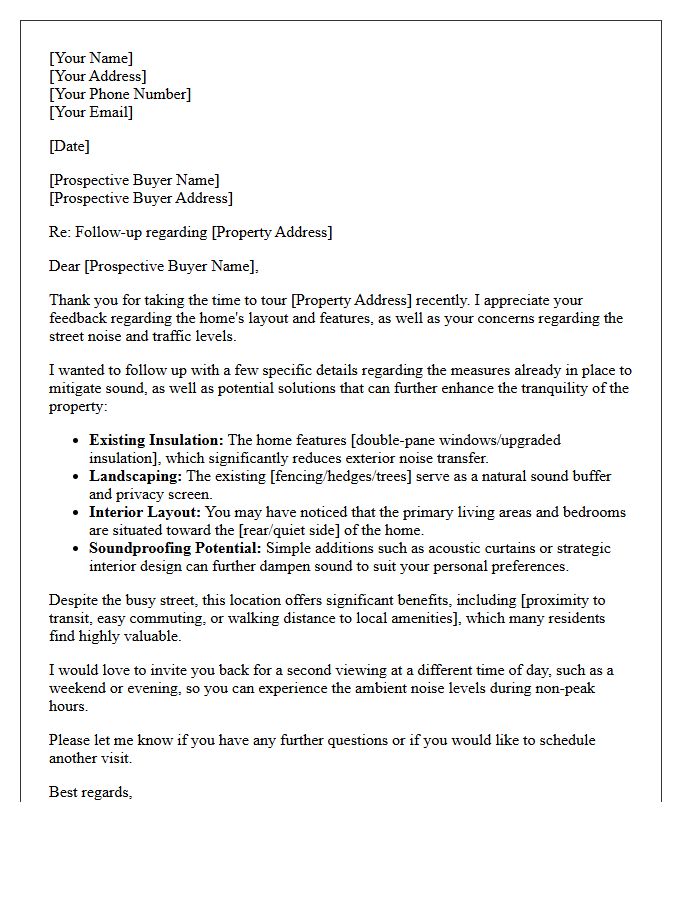 Follow-Up Letter Mitigating Busy Street and Noise Objections