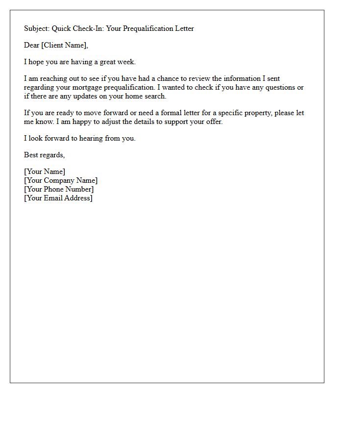 A Quick Check-In Regarding Your Pending Prequalification Letter
