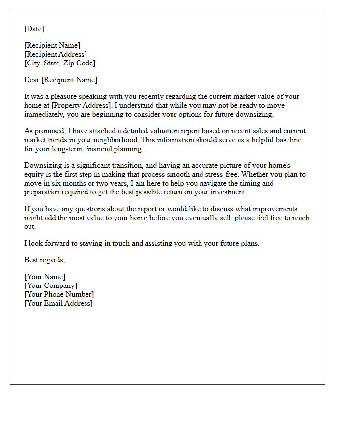 Home Valuation Follow-Up Letter For Your Future Downsizing Plans