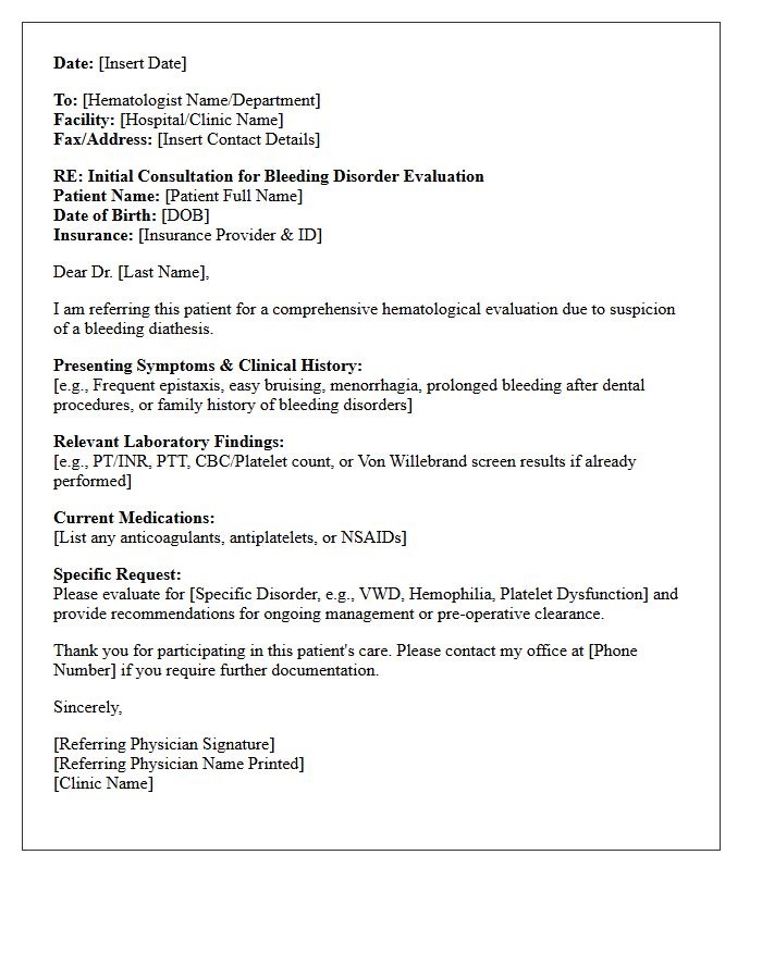 Initial Hematology Bleeding Disorder Consultation Referral Letter