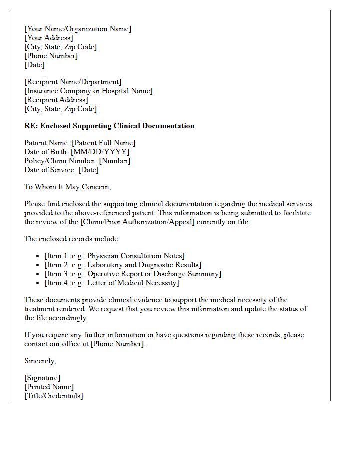 Enclosed Supporting Clinical Documentation