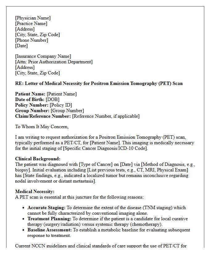 Letter of Medical Necessity for Positron Emission Tomography Scan in Oncology Staging