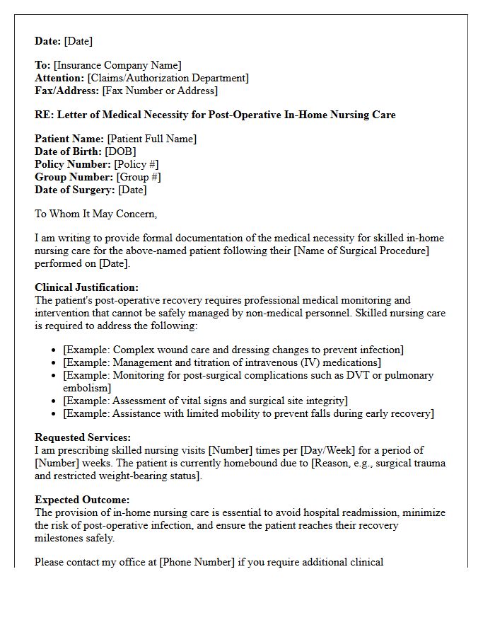 Letter of Medical Necessity for Post-Operative In-Home Nursing Care