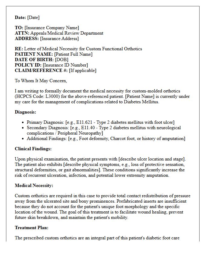 Letter of Medical Necessity for Diabetic Foot Ulcer Custom Orthotics