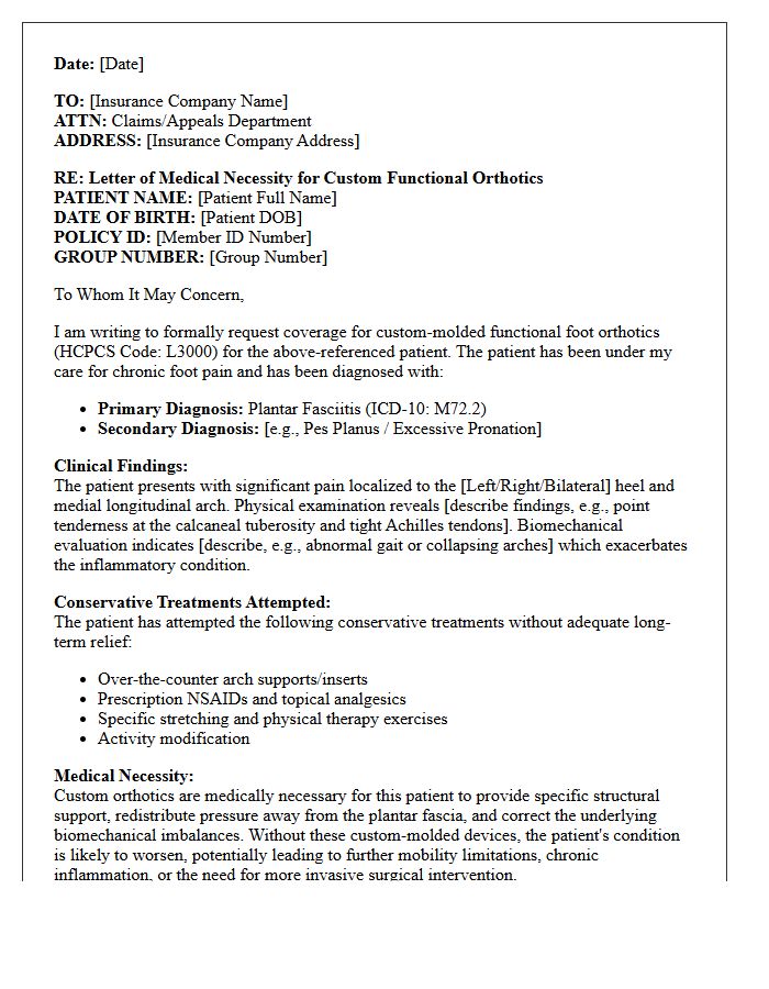 Letter of Medical Necessity for Plantar Fasciitis Custom Orthotics