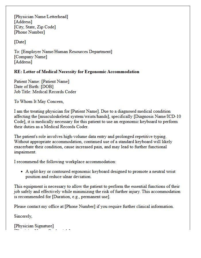 Letter of Medical Necessity for Ergonomic Keyboard Accommodation for Medical Records Coder