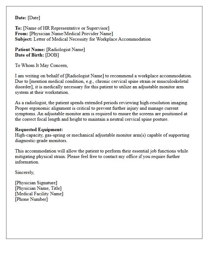 Letter of Medical Necessity for Adjustable Monitor Arm Accommodation for Radiologist