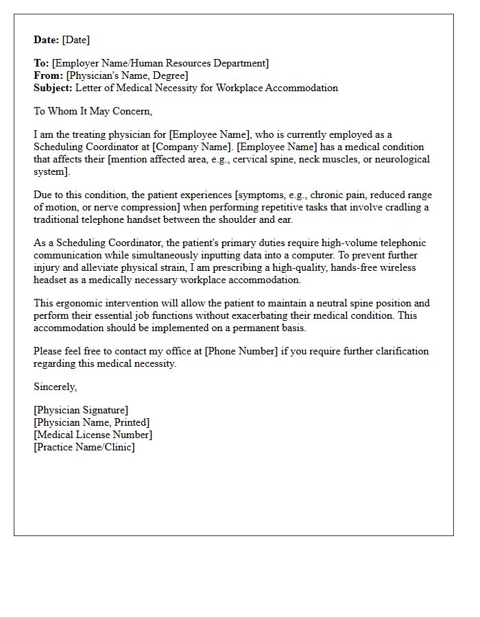 Letter of Medical Necessity for Hands-Free Headset Accommodation for Scheduling Coordinator