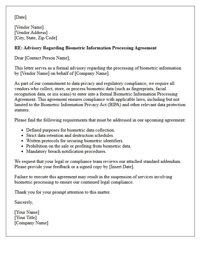 Vendor Biometric Information Processing Agreement Advisory Letter