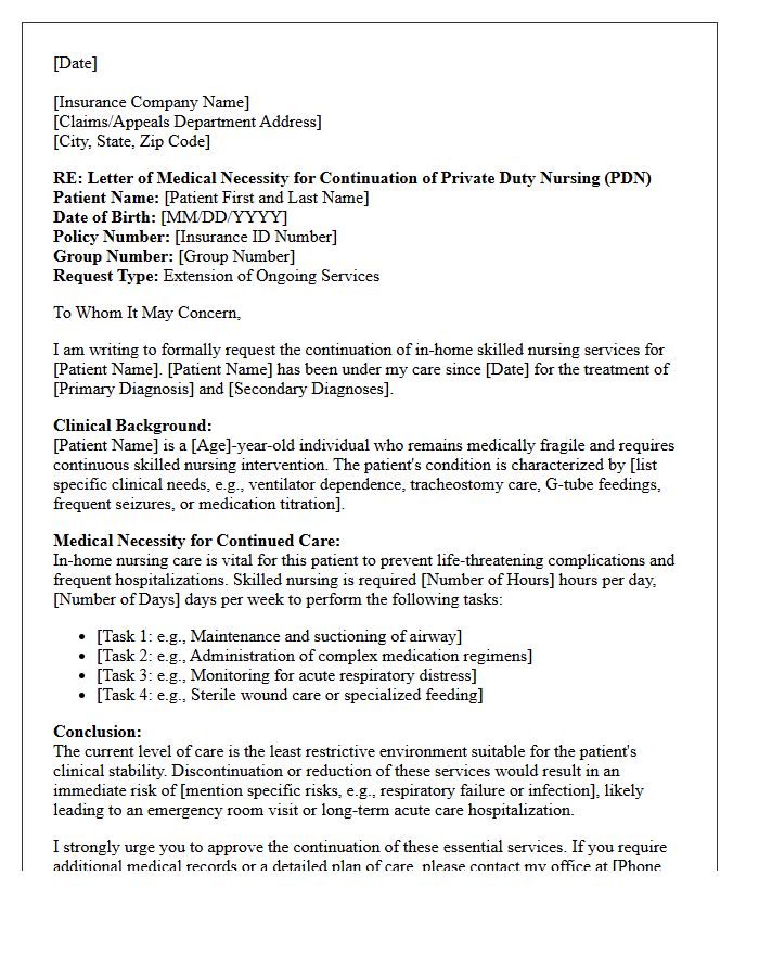 Letter of Medical Necessity for Continuation of In-Home Nursing Care