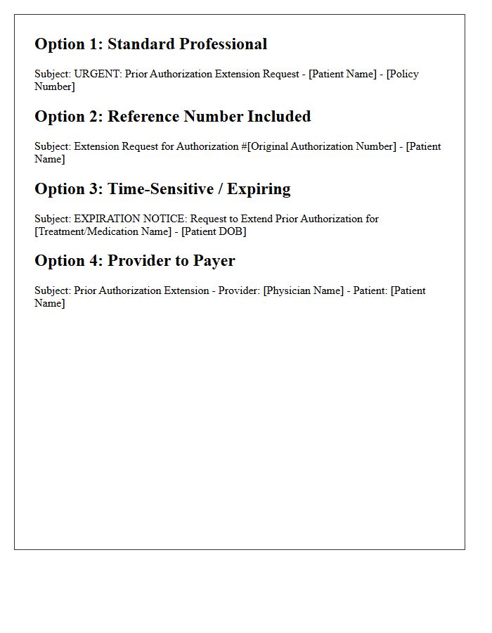 Subject Line for Prior Authorization Extension Request Letter