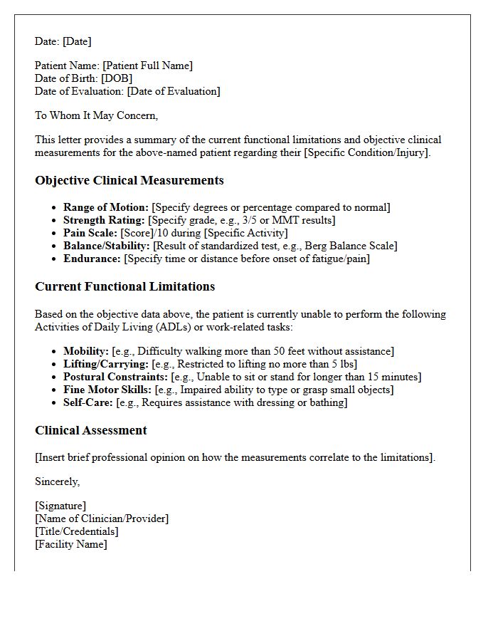 Current Functional Limitations and Objective Measurements