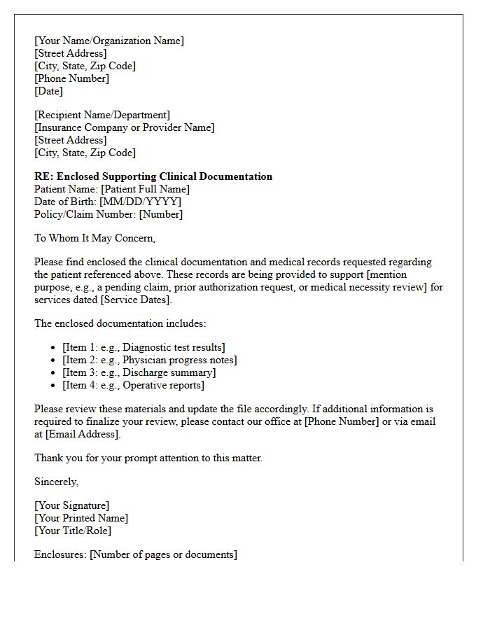 Enclosed Supporting Clinical Documentation and Medical Records