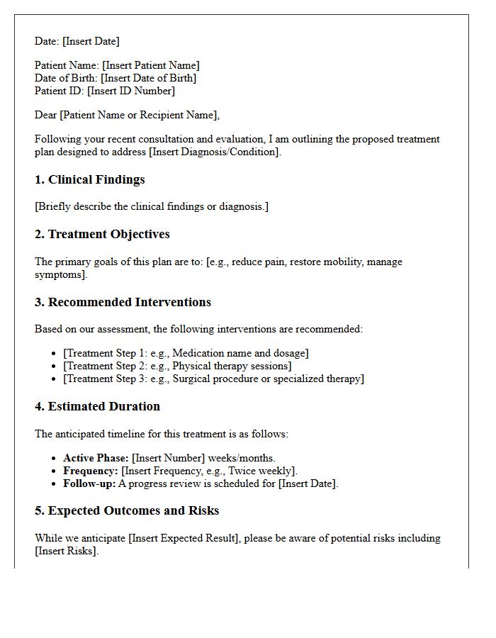 Proposed Treatment Plan and Duration