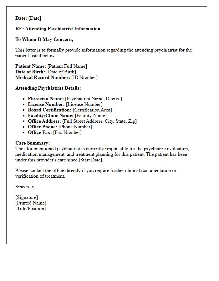 Attending Psychiatrist Information