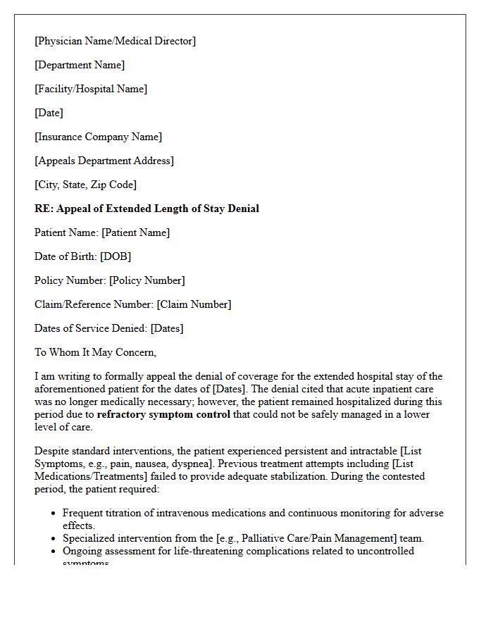Refractory Symptom Control Appeal Letter for Extended Length of Stay Denial