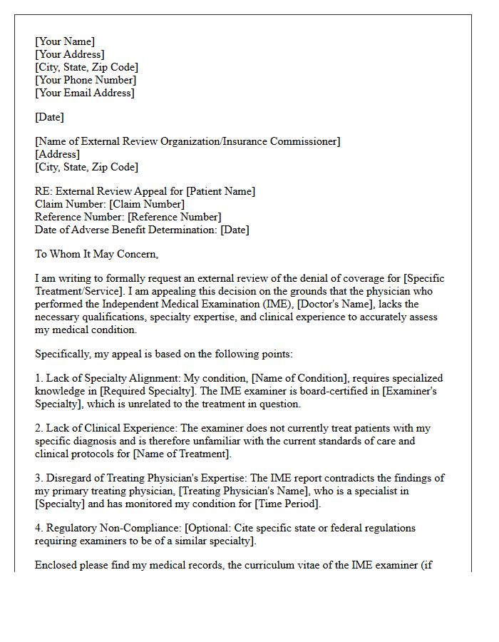 External Review Appeal Letter For Unqualified Independent Medical Examination Examiner