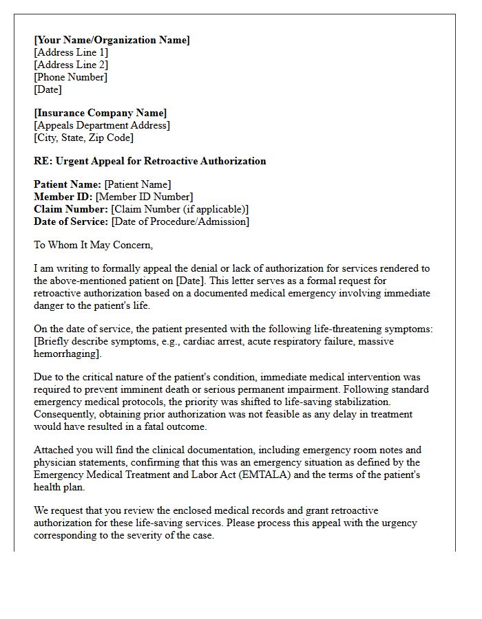 Appeal Letter for Retroactive Authorization Request Due to Immediate Danger to Patient Life