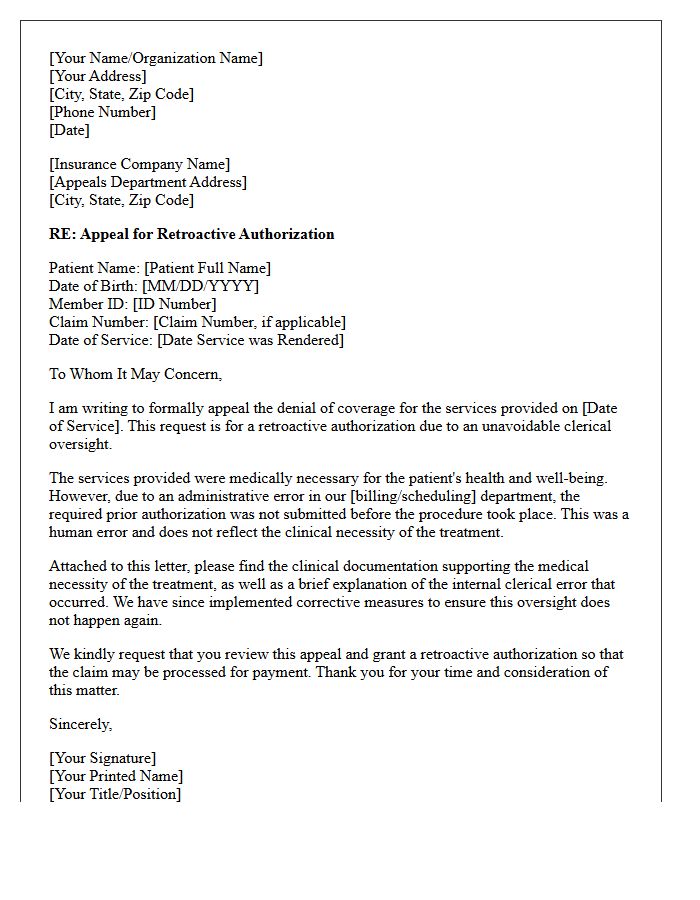 Appeal Letter for Retroactive Authorization Request Due to Unavoidable Clerical Oversight