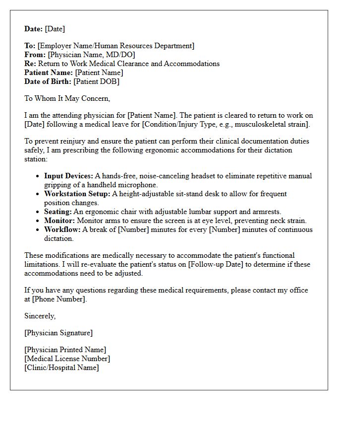 Attending Physician Ergonomic Dictation Station Return to Work Letter