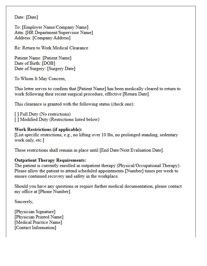 Post-Surgical Clearance Return to Work Pending Outpatient Therapy Letter