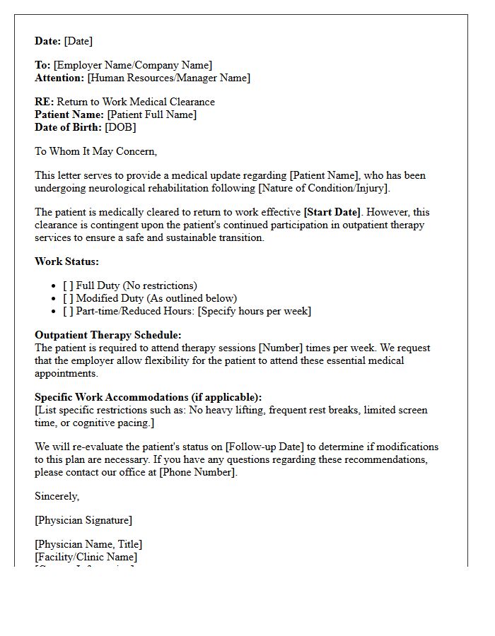 Neurological Rehabilitation Return to Work Pending Outpatient Therapy Letter