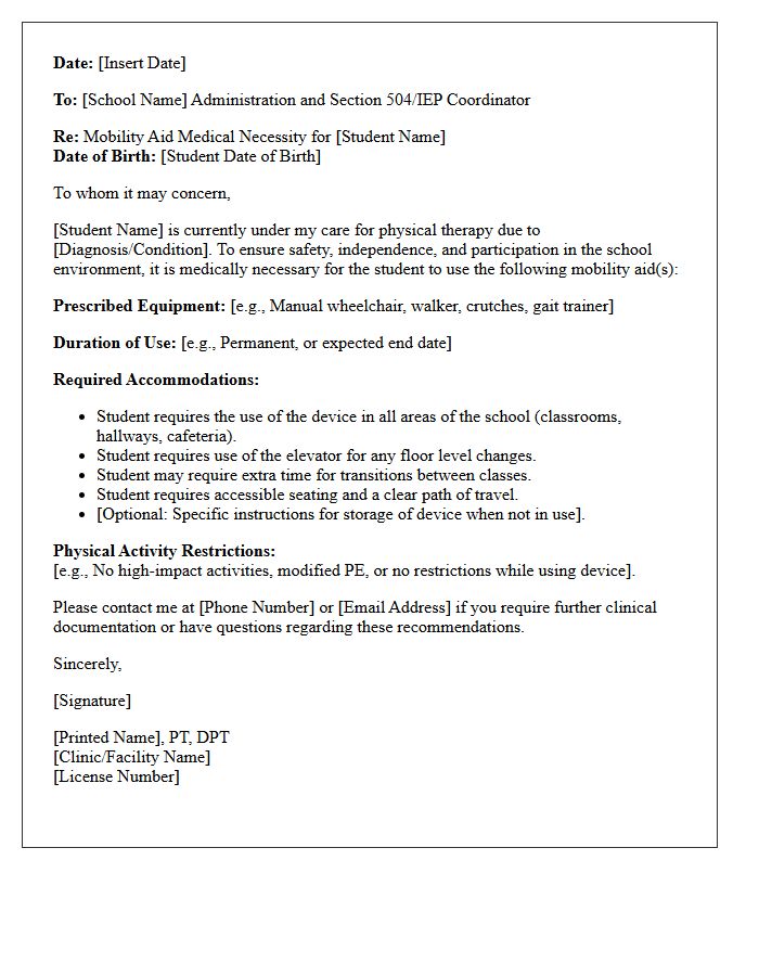 Physical Therapy Mobility Aid School Letter