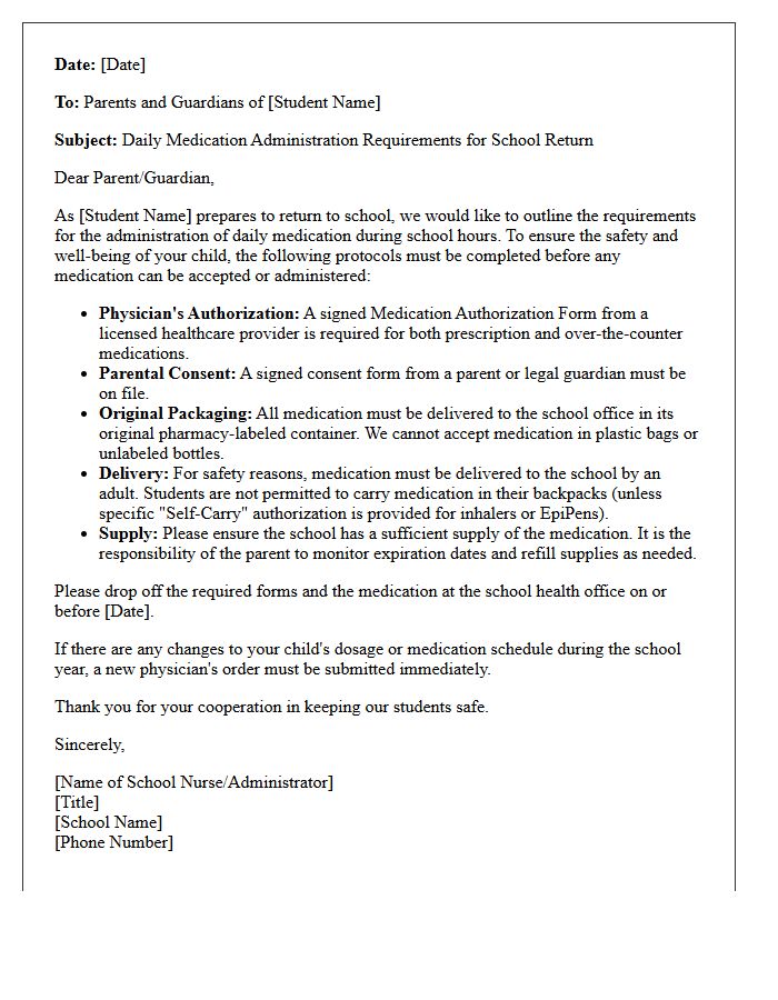 Daily Medication Administration Requirements for School Return Letter