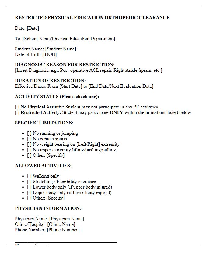 Restricted Physical Education Orthopedic Clearance Letter