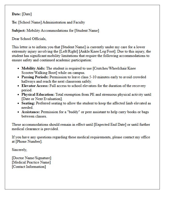 Lower Extremity Injury School Mobility Accommodation Letter