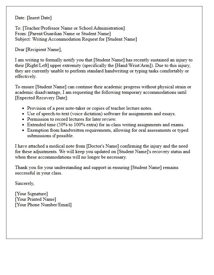 Upper Extremity Injury School Writing Accommodation Letter