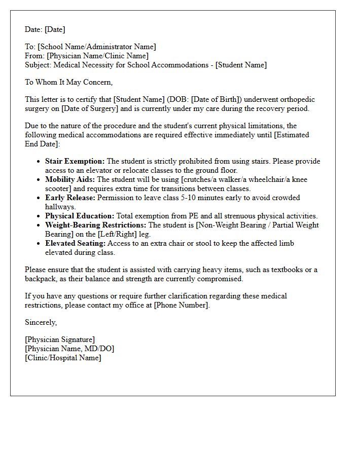 Orthopedic Post-Surgery School Accommodation and Stair Exemption Letter