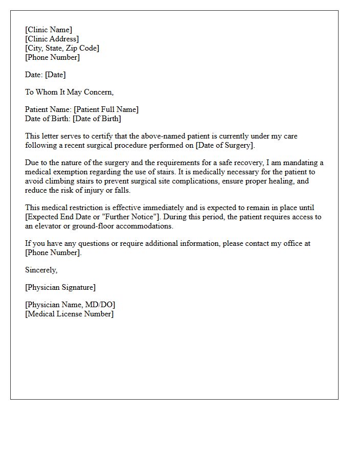 Medical Clinic Post-Surgery Stair Climbing Exemption Letter