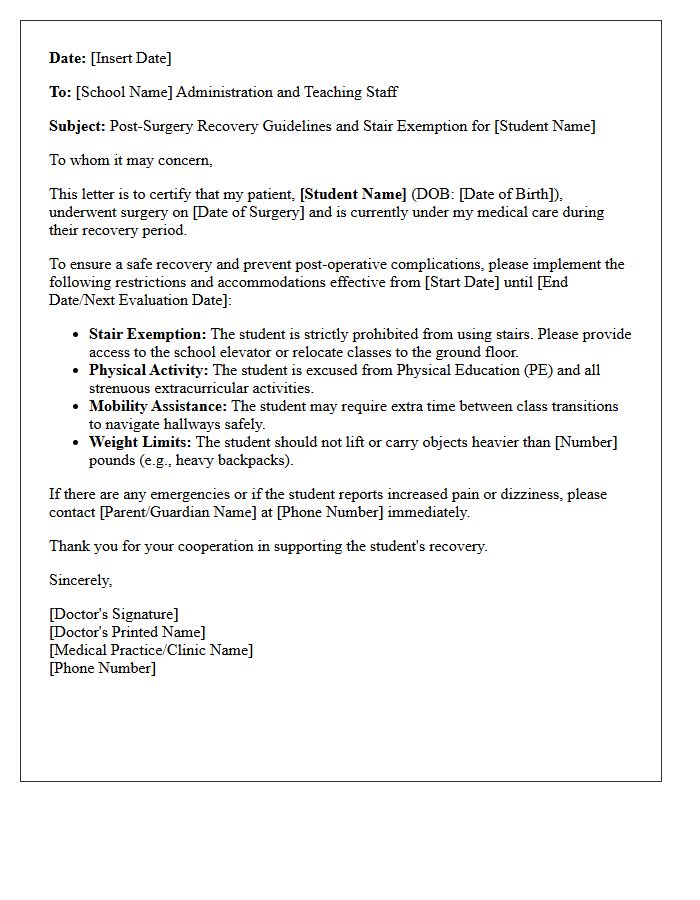 Post-Surgery Recovery Guidelines and School Stair Exemption Letter