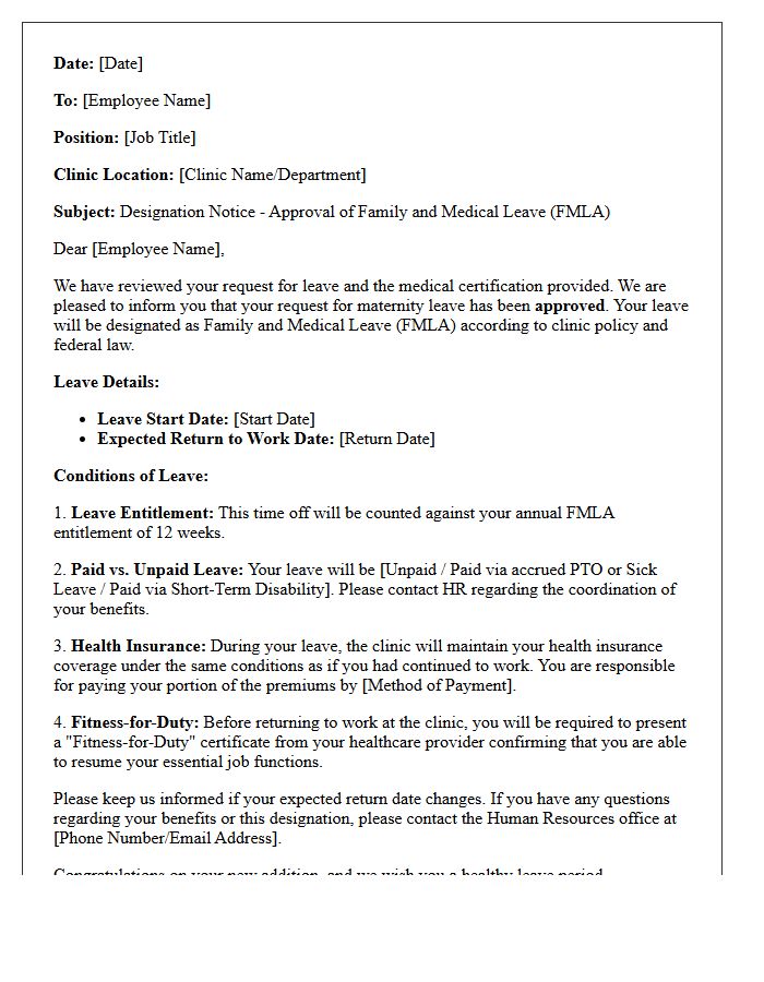 Approved Maternity Family and Medical Leave Designation Notice Letter for Clinic Staff