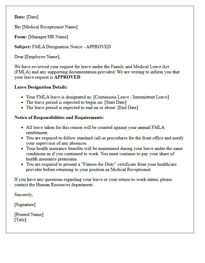 Designation Notice Letter for Approved Medical Receptionist Family and Medical Leave