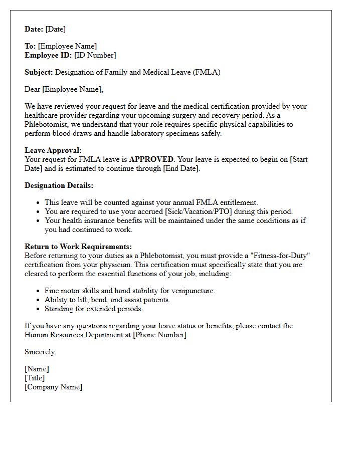 Phlebotomist Approved Surgery Recovery Family and Medical Leave Designation Letter