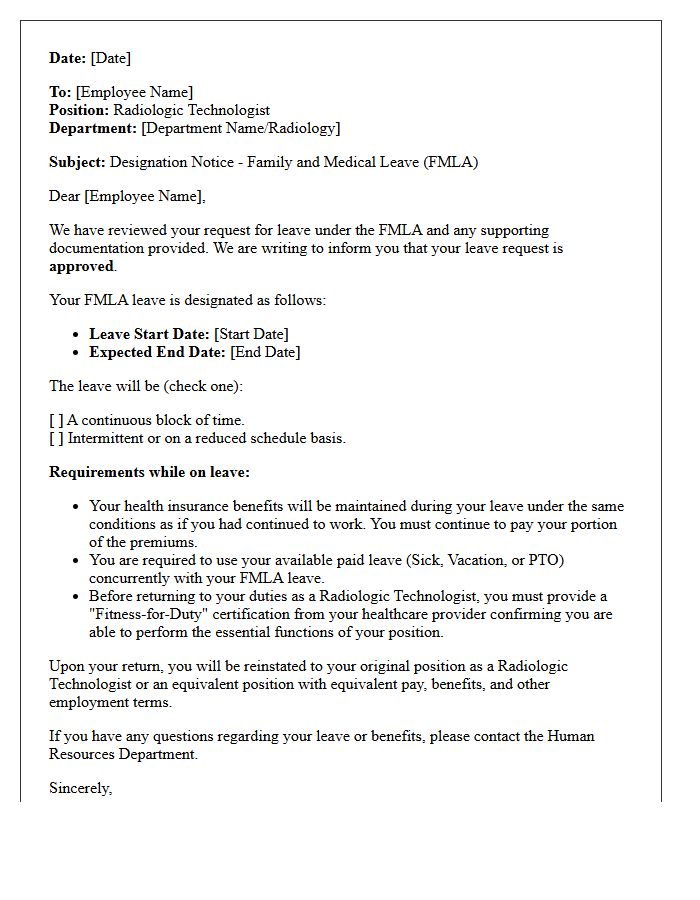 Designation Notice Letter for Radiologic Technologist Approved Family and Medical Leave