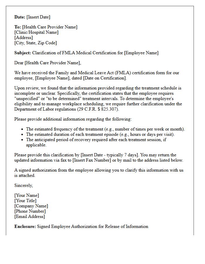 Medical Clarification Letter for Unspecified Treatment Schedule on FMLA Certification