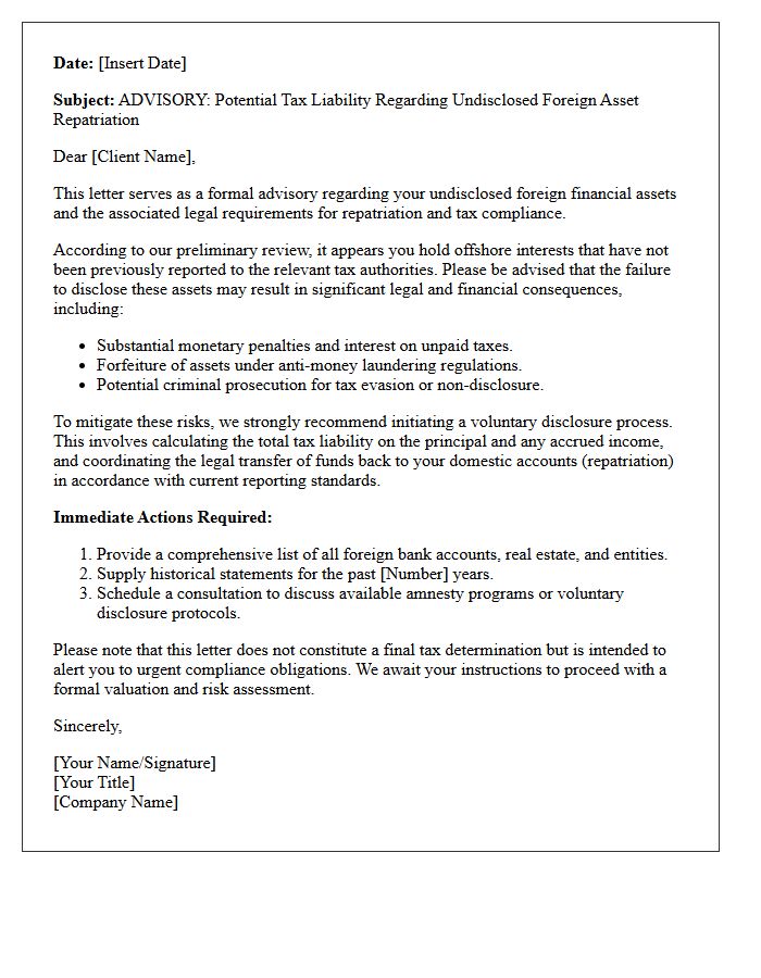 Undisclosed Foreign Asset Repatriation Liability Advisory Letter
