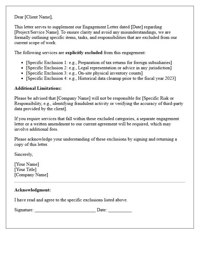 Specific Exclusions Within the Engagement Letter
