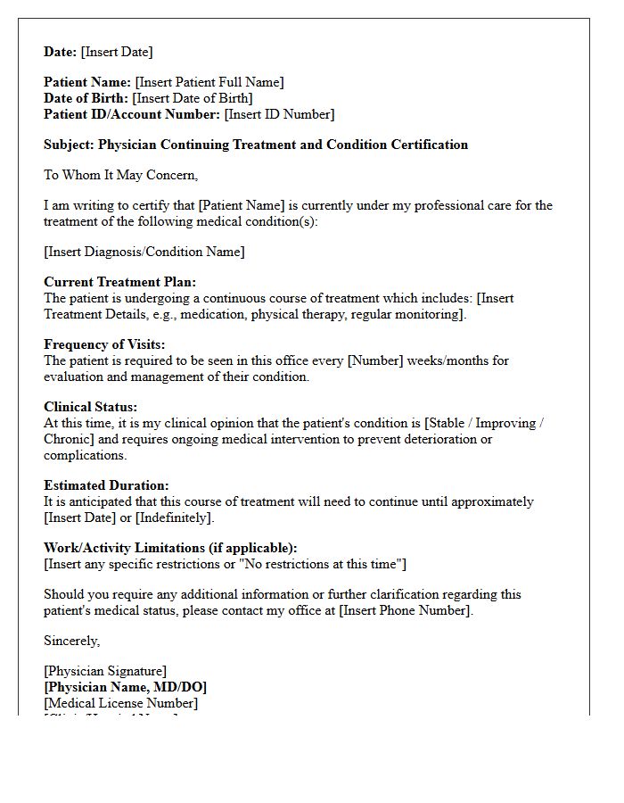 Physician Continuing Treatment And Condition Certification Letter