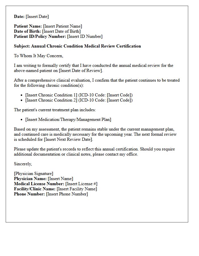 Annual Chronic Condition Medical Review Certification Letter