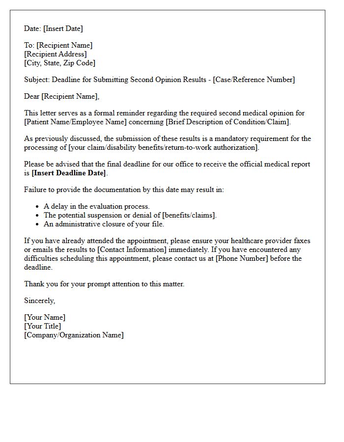 Deadline for Submitting the Second Opinion Results