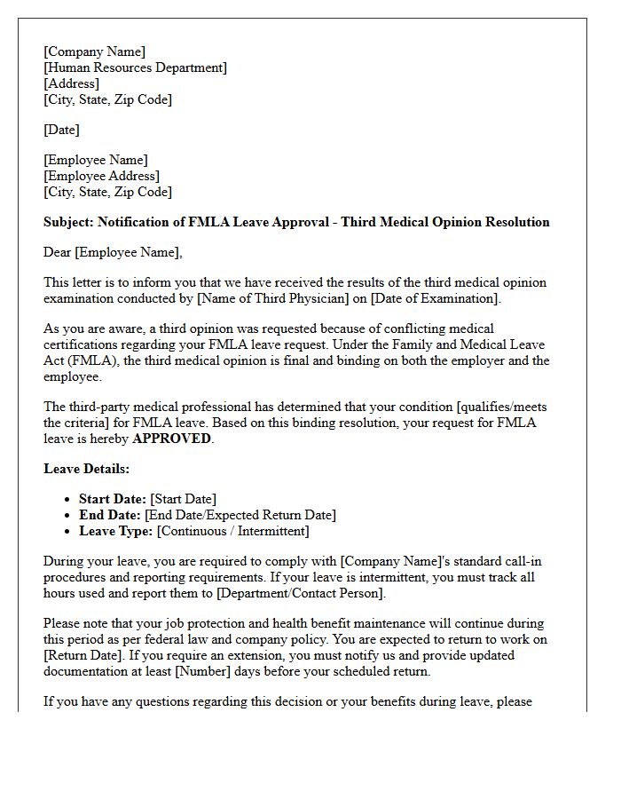 FMLA Third Opinion Medical Resolution Approval Letter