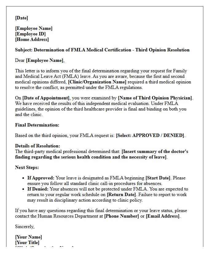 Clinic Staff FMLA Third Opinion Medical Resolution Letter