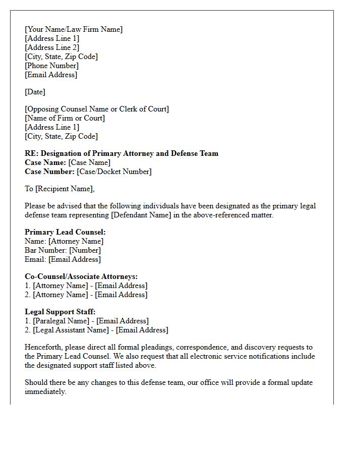 Primary Attorney and Defense Team Letter Designation